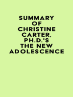 Summary of Christine Carter, Ph.D.'s The New Adolescence