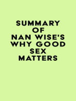Summary of Nan Wise's Why Good Sex Matters