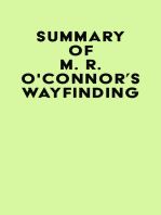 Summary of M. R. O'Connor's Wayfinding