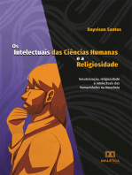 Os Intelectuais das Ciências Humanas e a Religiosidade: secularização, religiosidade e intelectuais das Humanidades na Amazônia