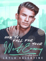How To Fall For Your Worst Enemy (Complete Series): How To Fall For Your Worst Enemy