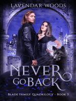 Never Go Back: A Blade Famiily Quadrilogy Book #3