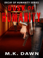 Dusk of Humanity