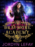 Braymore Academy Year 1: Braymore Academy, #2