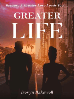 Greater Life