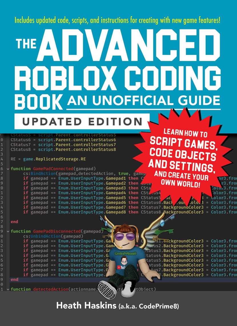 The Advanced Roblox Coding Book: An Unofficial Guide, Updated ...
