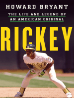 Rickey: The Life and Legend of an American Original