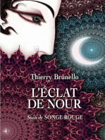 L'éclat de Nour: Suivi de Songe Rouge