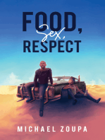 Food, Sex, Respect