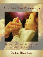 You Are the Blessings