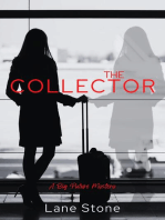 The Collector: The Big Picture Trilogy