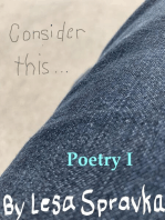 Consider This...Poetry I