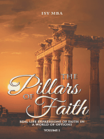 The Pillars of Faith: Real Life Expressions of Faith in a World of Options