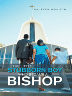 The Little Stubborn Boy Who Became a Bishop