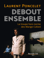 Debout ensemble: La troupe hors norme des Mange-Cafard