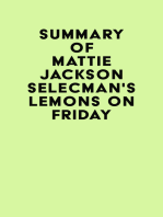 Summary of Mattie Jackson Selecman's Lemons on Friday