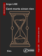 Cent morts sinon rien: Théâtre