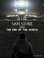 Sam Stone and the End of the World