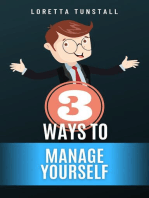3 Ways To Manage Yourself