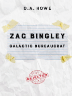 Zac Bingley: Galactic Bureaucrat