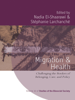 Migration and Health: Challenging the Borders of Belonging, Care, and Policy