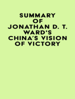 Summary of Jonathan D. T. Ward's China's Vision of Victory