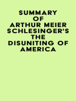 Summary of Arthur Meier Schlesinger's The Disuniting of America