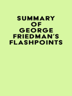 Summary of George Friedman's Flashpoints