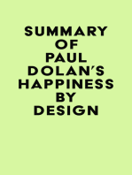Summary of Paul Dolan's Happiness by Design