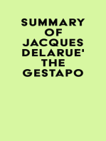 Summary of Jacques Delarue's The Gestapo