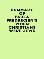 Summary of Paula Fredriksen's When Christians Were Jews