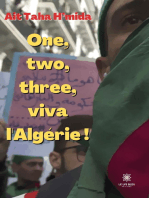 One, two, three, viva l’Algérie !: Roman
