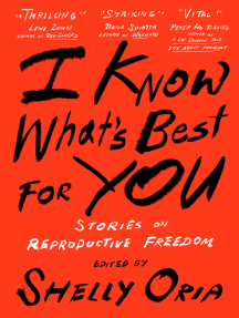 I Know What's Best for You by Tommy Orange, R. O. Kwon, Deb Olin Unferth -  Ebook | Scribd