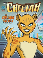 The Cheetah: An Origin Story
