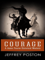 Courage: A Jason Peares Historical Western Book 1