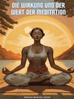 Die Wirkung und der Wert der Meditation