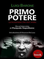 Primo potere: La burocrazia che non molla