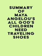 Summary of Maya Angelou's All God's Children Need Traveling Shoes