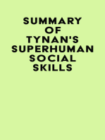 Summary of Tynan's Superhuman Social Skills