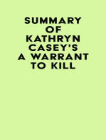 Summary of Kathryn Casey's A Warrant to Kill