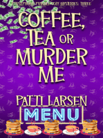 Coffee, Tea or Murder Me