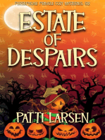 Estate of Despairs