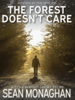 The Forest Doesn't Care: Cole Wright