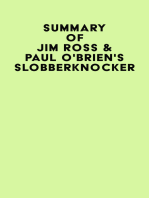 Summary of Jim Ross & Paul O'Brien's Slobberknocker
