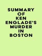 Summary of Ken Englade's Murder in Boston