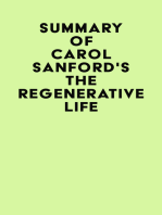 Summary of Carol Sanford's The Regenerative Life