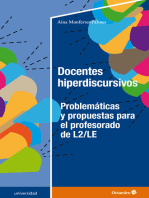 Docentes hiperdiscursivos: Problemáticas y propuestas para el profesorado de L2/LE