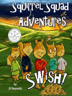 Squirrel Squad Adventures: Swish!: Squirrel Squad Adventures, #1