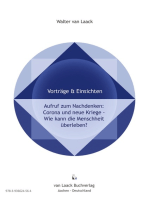 Aufruf zum Nachdenken: Corona und Neue Kriege - Wie kann die Menschheit überleben?: Call for Reflection: Corona and New Wars - How can Mankind survive?