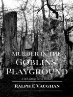 Murder in the Goblins' Playground: DCI Arthur Ravyn British Mysteries, #1